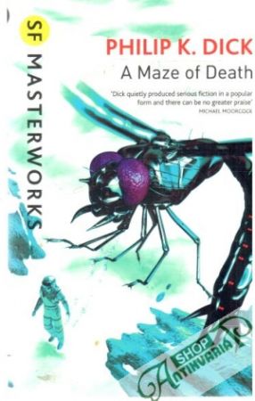 A Maze of Death - Dick Philip K.