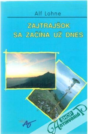 Obal knihy Zajtrajšok sa začína už dnes