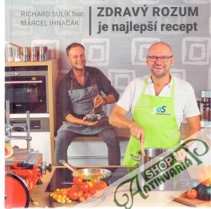 Obal knihy Zdravý rozum je najlepší recept