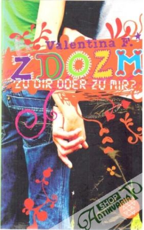 Obal knihy ZDOZM - zu dir oder zu mir