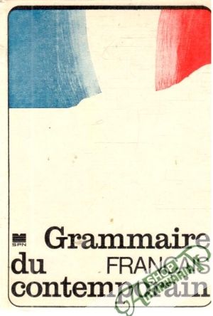 Grammaire du Francais contemporain - Ducháček Otto, Bartoš Jozef