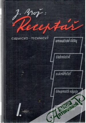 Obal knihy Receptář chemicko- technický I.