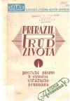 Hudík Pavol - Prerazil prúd života