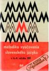 Betáková Valéria - Metodika vyučovania slovenského jazyka v 6.-9. ročníku ZDŠ