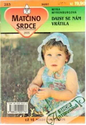 Daisy se nám vrátila - Myrenburgová Myra