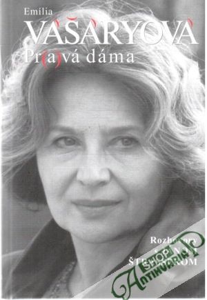 Obal knihy Emília Vašáryová - pravá dáma