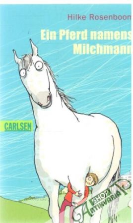 Obal knihy Ein Pferd namens Milchmann