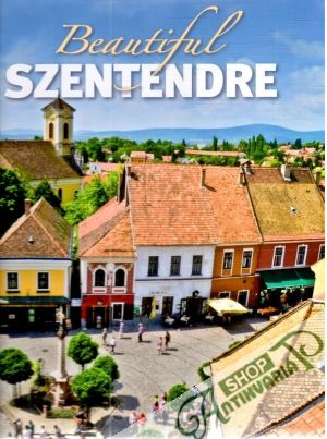 Obal knihy Beautiful Szentendre
