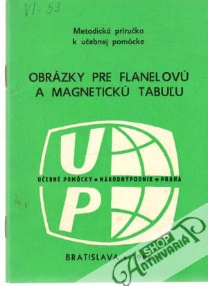 Obal knihy Obrázky pre flanelovú a magnetickú tabuľu