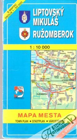 Liptovský Mikuláš, Ružomberok - Kolektív autorov