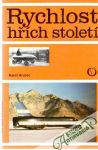 Hrubec Karel - Rychlost - hřích století