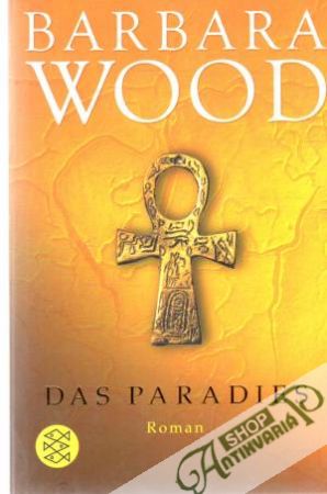 Das Paradies - Wood Barbara