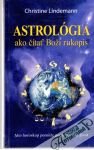 Lindemann Christine - Astrológia ako čítať Boží rukopis