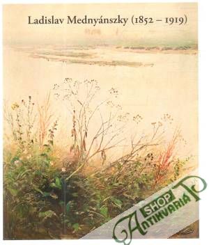 Ladislav Mednyánszky (1852-1919) - Beňová Katarína