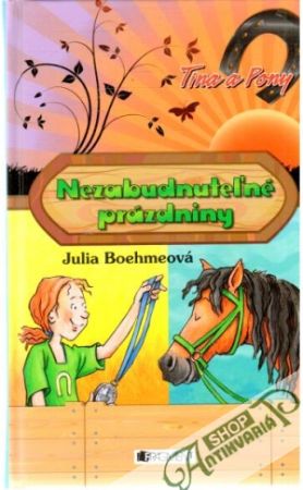Nezabudnuteľné prázdniny - Boehmeová Julia