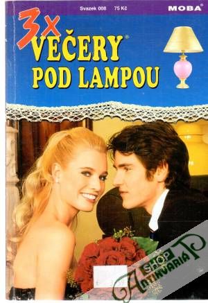 3x večery pod lampou - svazek 008 - Wendtová, Treubergová, Stephanová