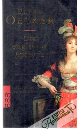 Die englische Episode - Oelker Petra