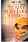 Addison Corban - Du bist in meiner Hand