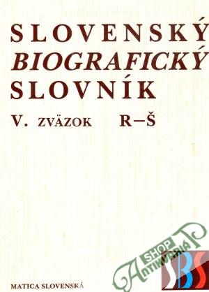 Slovenský biografický slovník V. - Kolektív autorov