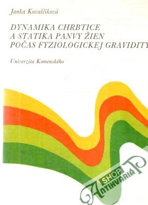 Obal knihy Dynamika chrbtice a statika panvy žien počas fyziologickej gravidity