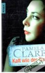Clare Pamela - Kalt wie der Tod