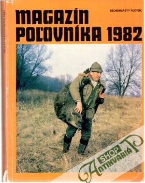 Magazín poľovníka 1982 - Rajský Milan