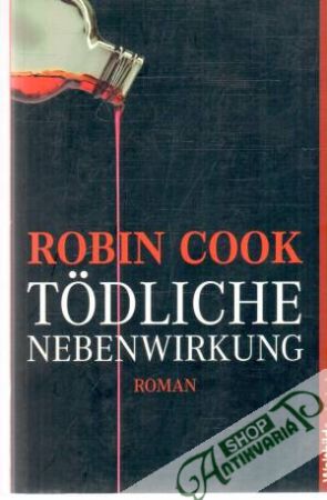 Todliche nebenwirkung - Cook Robin