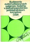 Kubaš Pavol a kolektív - Budovanie automatizovaných systémov riadenia...