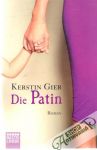 Gier Kerstin - Die Patin