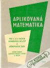 Novotný Josef a kolektív - Aplikovaná matematika