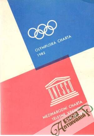Olympijská charta 1982 - Kolektív autorov