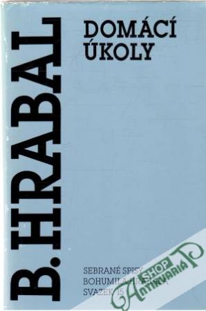 Domácí úkoly - Hrabal Bohumil