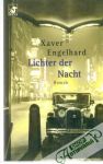 Engelhard Xaver - Lichter der Nacht