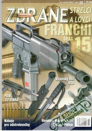 Obal knihy Zbrane, strelci a lovci 10/2003