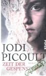 Picoult Jodi - Zeit der Gespenster