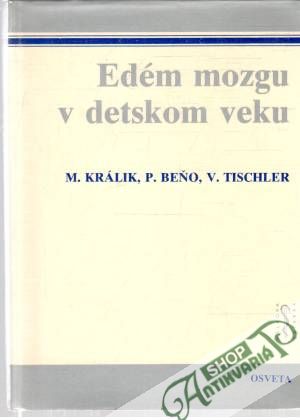 Obal knihy Edém mozgu v detskom veku