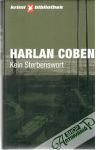 Coben Harlan - Kein Sterbenswort