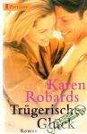 Robards Karen - Trugerisches Gluck