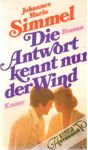 Simmel Johannes Mario - Die Antwort kennt nur der Wind