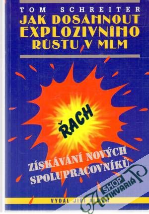 Obal knihy Jak dosáhnout explozivního rustu v MLM