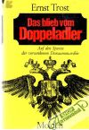 Trost Ernst - Das blieb vom Doppeladler