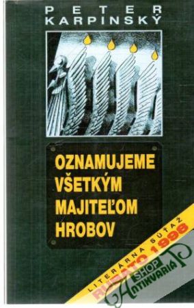 Obal knihy Oznamujeme všetkým majiteľom hrobov