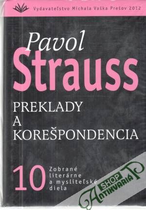Preklady a korešpondencia - Strauss Pavol