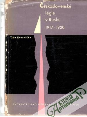 Obal knihy Československé légie v Rusku 1917-1920