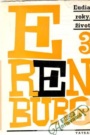 Ľudia, roky, život 3. - Erenburg Iľja