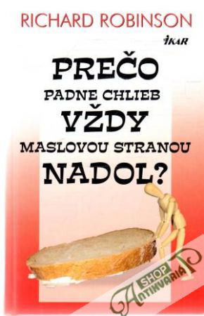 Obal knihy Prečo padne chlieb vždy maslovou stranou nadol?