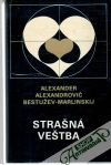 Bestužev - Marlinskij Alexander Alexandrovič - Strašná veštba