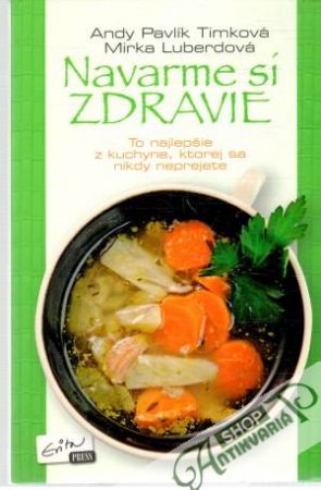 Navarme si zdravie - Timková Andy Pavlík, Luberdová Mirka