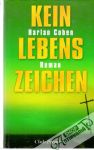 Coben Harlan - Kein Lebens zeichen