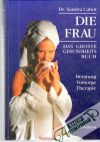 Cabot Sandra - Die Frau